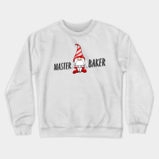 MASTER BAKER GNOMES Crewneck Sweatshirt